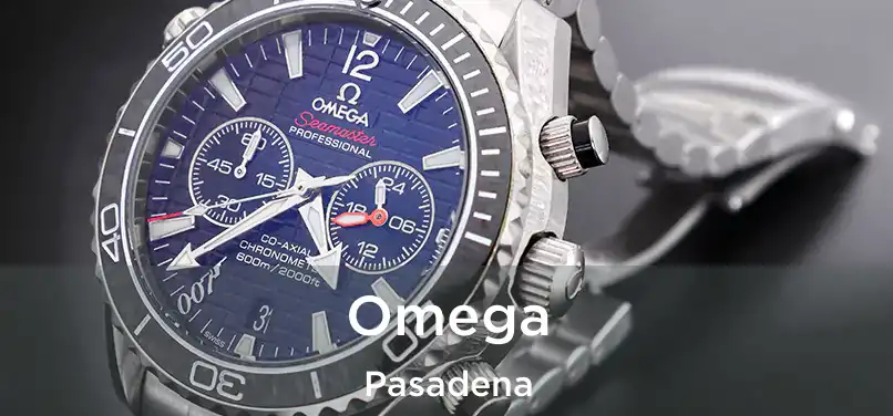 Omega Pasadena