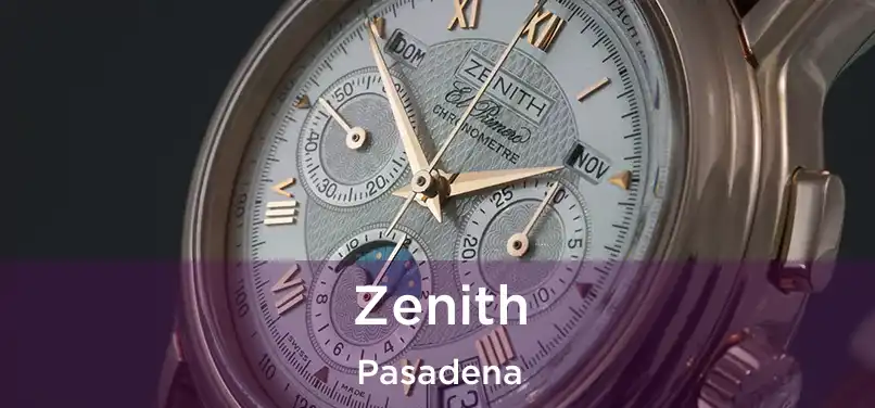 Zenith Pasadena